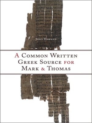 cover image of A Common Written Greek Source for Mark and Thomas